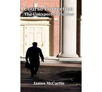 Course Correction: The Unexpected Teacher
