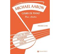 Course de piano adulte (Vol. 1)
