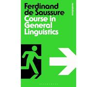 Ferdinand de Saussure Course in General Linguistics (Tascabile)