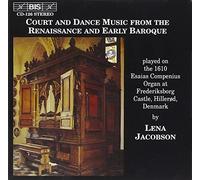 Court and Dance Music from the Renaissan by Lena Jacobson