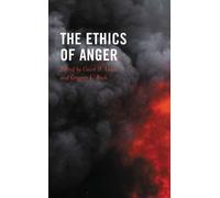 Court D. Lewis The Ethics of Anger (Copertina rigida)