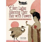 Court Ladies Adorning their Hair with Flowers