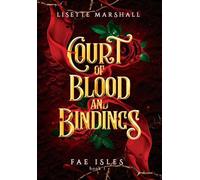 Court of Blood and Bindings: 1