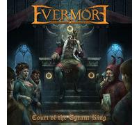 Evermore Court of the Tyrant King (CD) Album
