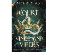 Court of Vines and Vipers