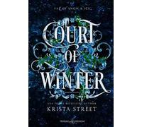 Court of winter. Ediz. italiana