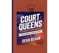 Court Queens: The Ogwumike Legacy: Defining Moments in Women’s Basketball