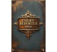 Court reporter notebook: lined journal for men women coworker