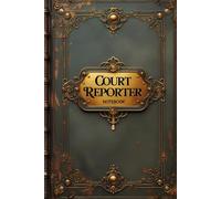 Court reporter notebook: lined journal for men women work