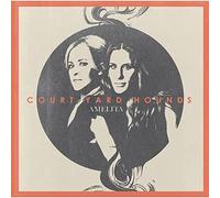 Court Yard Hounds - Amelita