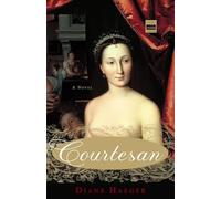 Courtesan: A Novel