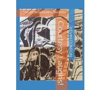 Courtesy Laughs!: The 3rd Scrapbook Collection