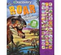 Courtney Acampora Discovery: Roar with the Dinosaurs (Libro di cartone)