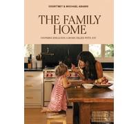 Courtney Adamo Michael Adamo The Family Home (Copertina rigida)