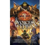 Courtney Alameda Delilah S Da World of Warcraft: The Voices (Copertina rigida)