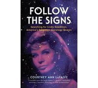 Courtney Ann LaFaive Follow the Signs (Tascabile)