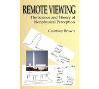 Courtney Brown Remote Viewing (Tascabile)