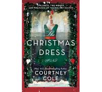 Courtney Cole The Christmas Dress (Tascabile)