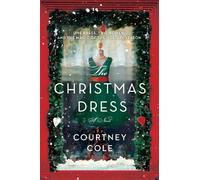 Courtney Cole The Christmas Dress (Tascabile)