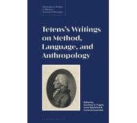Courtney D. Fu Tetens’s Writings on Method, Language, and Anthropo (Tascabile)