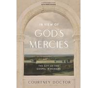 Courtney Doctor In View of God's Mercies Bible Study Book (Tascabile)