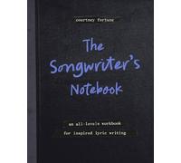 Courtney Fortune The Songwriter's Notebook (Poster)