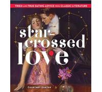 Courtney Gorter Star-Crossed Love (Copertina rigida)