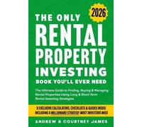 Courtney James Andr The Only Rental Property Investing Book You'll E (Tascabile)