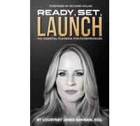 Courtney Jared Bannan Ready, Set, Launch (Copertina rigida)