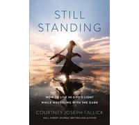 Courtney Joseph Fallick Still Standing (Tascabile)