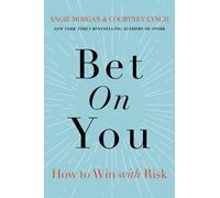 Courtney Lynch Angie Morgan Bet on You (Copertina rigida)