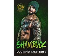 Courtney Lynn Rose Shamrock (Tascabile) Emerald Isle MC