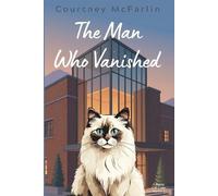Courtney McFarlin The Man Who Vanished (Tascabile)