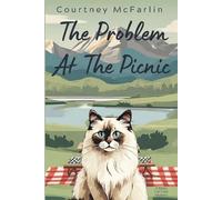 Courtney McFarlin The Problem at the Picnic (Tascabile)