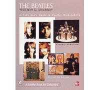 Courtney McWilliams The Beatles: Yesterday and Tomorrow (Tascabile)