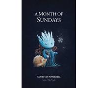 Courtney Peppernell A Month of Sundays (Tascabile)