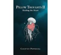 Courtney Peppernell Pillow Thoughts II (Tascabile) Pillow Thoughts