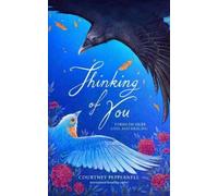 Thinking of You: Poems on Grief, Loss, and Healing