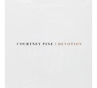 Courtney Pine - Devotion by Courtney Pine (2007-05-07)