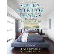 Courtney Porter Lori Dennis Green Interior Design (Tascabile)