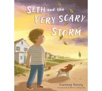 Courtney Reissig Seth and the Very Scary Storm (Copertina rigida)