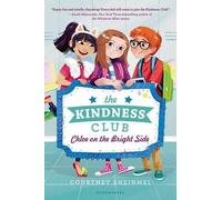Courtney Sheinmel The Kindness Club (Copertina rigida) Kindness Club