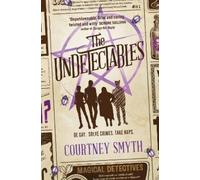 Courtney Smyth The Undetectables (Tascabile)