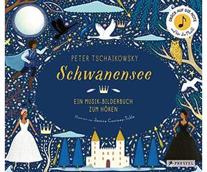 Courtney-Tickle, J: Peter Tschaikowsky. Schwanensee