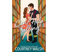 Courtney Walsh Can't Help Falling (Tascabile)
