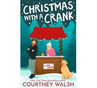 Courtney Walsh Christmas With a Crank (Tascabile)