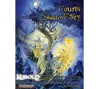 Wolfgang Baur Ben McFarland Courts of the Shadow Fey (Tascabile)