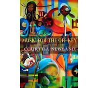 Courttia Newland Music for the Off-Key: Twelve Macabre Short Stories (Tascabile)