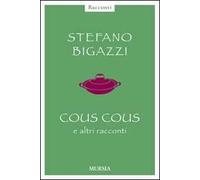 Cous cous e altre cose importanti