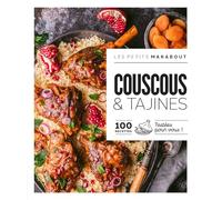 Couscous & tajines: 100 recettes testées pour vous !: 31645